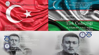 (Açılış, 1. Gün) Uluslararası Çağdaş Türklük Araştırmaları Sempozyumu 2021