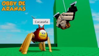 OBBY DE ARAÑAS MOMENTOS DIVERTIDOS (ROBLOX)