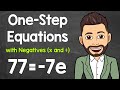 Solving One-Step Equations with Negatives