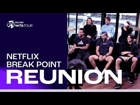 Break Point Reunion 🤝 Netflix stars Badosa, Sakkari, Berrettini, Ruud, Fritz & FAA meet again!