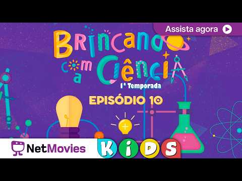 🧸​ Brincando com a Ciência  - Ep. 10 - Como se Formam os Ventos? 🧸 | NetMovies Kids