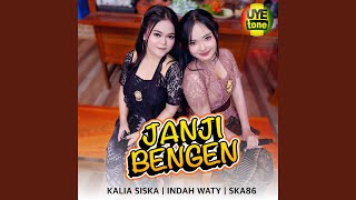 JANJI BENGEN