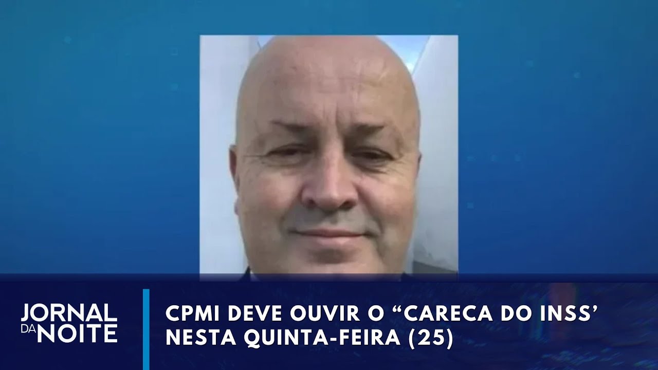 CPMI mista ouve o Careca do INSS nesta quinta 25
