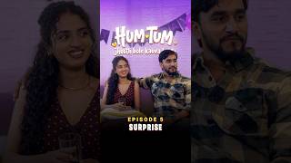 Ep 5 Surprise | Hum Tum Season 2 | Series #ShortsBreak #shorts