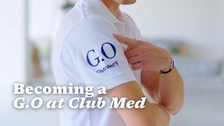Get Ready to Dive into the Club Med Experience | Becoming a G.O