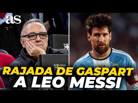 GASPART carga contra LEO MESSI: "Que vaya con cuidado..."