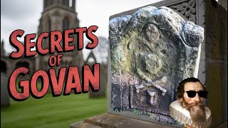The Immortal Govan Stones of Govan Old Parish
