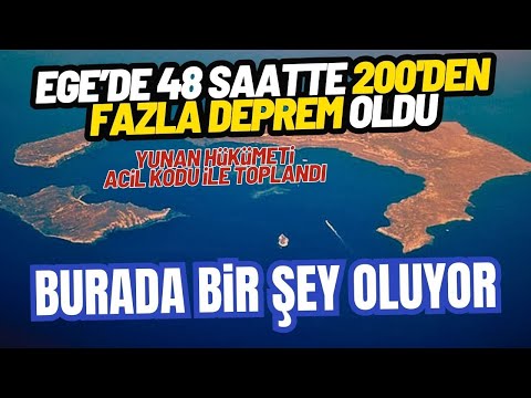 EGE'DE SON 48 SAATTE 200'DEN FAZLA DEPREM OLDU! Olmaya da devam ediyor...