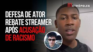 Defesa do ator de Quem Ama Cuida rebate streamer após acusação de racismo