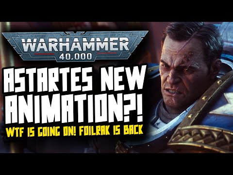 ASTARTES IS BACK?! WTF IS GOING ON?! Foilrak Friday!