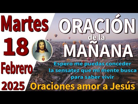 oración de la mañana del día martes 18 de febrero de 2025 -Jeremías 1:8