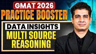 MultiSource Reasoning | Data Insights | GMAT 2026 Preparation | GMAT Practice Booster 2026