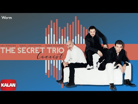 The Secret Trio - Worm I Coexist © 2022 Kalan Müzik