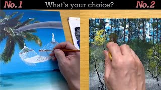 Acrylic Painting - What's your choice?
