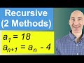 Recursive Formulas for Sequences