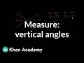 Finding Measures of Vertical Angles in Geometry