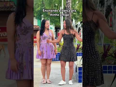 Minha amiga aprendendo os passos #dance  #musica