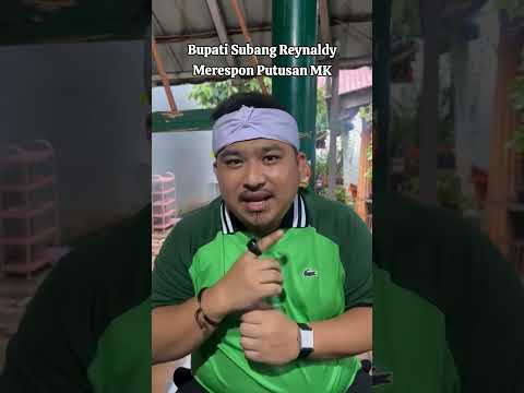 Bupati Subang Reynaldy Merespon Putusan MK #shortvideo#subang #bupatisubang