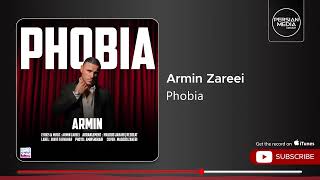 Armin Zareei - Phobia ( آرمین زارعی - فوبیا )