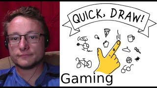 Gaming! Playing Quick Draw (LIVE)