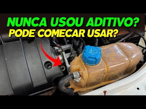 NUNCA USEI ADITIVO NO RADIADOR POSSO USAR? Pode colocar aditivo no radiador de carro velho?