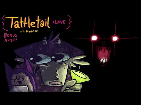 TATTLETAIL NIGHT 4 / 5