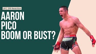 Aaron Pico: Boom or Bust?