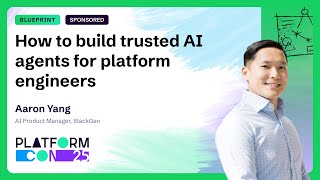 How to build trusted AI agents for platform engineers