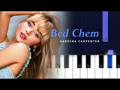 Sabrina Carpenter - Bed Chem  | Piano Tutorial