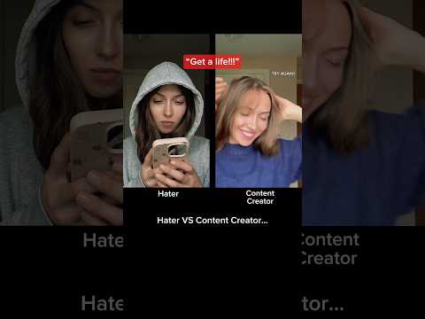 #pov Hater VS Content Creator…