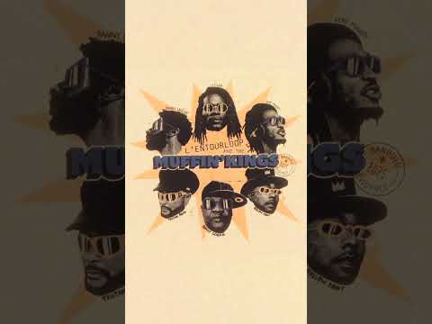 L'ENTOURLOOP - Muffin Kings ft Eesah, Hollow Point, Danny English, Echo Minott, Bunny General & More