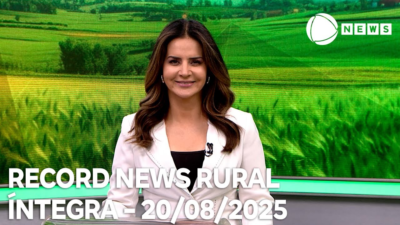 Record News Rural – 20/08/2025