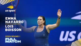 Emma Navarro vs. Lois Boisson Full Match | 2026 US Open Round 1