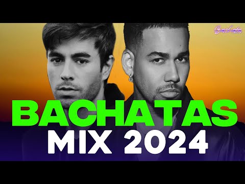 BACHATA 2024 🌴 MIX BACHATA 2024 🌴