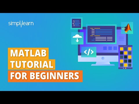 Matlab Tutorial For Beginners Basics Of Matlab Matlab For Beginners Simplilearn