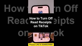 How to Turn Off Read Receipts on TikTok