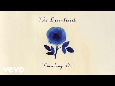 The Decemberists - Traveling On (Audio)