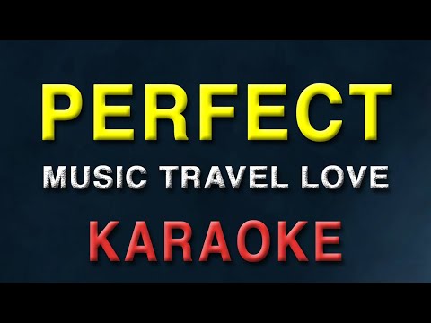 Perfect – Music Travel Love | KARAOKE | Acoustic Instrumental | Ed Sheeran