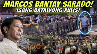 PANOORIN! MARCOS KABADO NA! ISANG BATALYONG PULIS HUMARANG NA! 