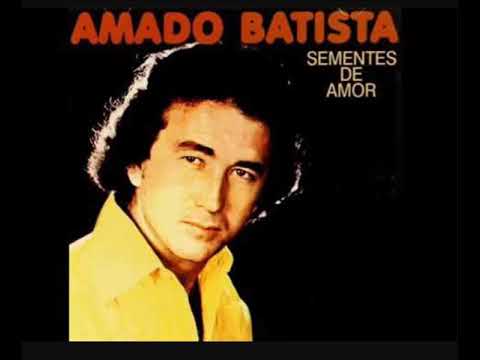 Amado Batista   O Fruto Do Nosso Amor Amor Perfeito    Álbum 1978   Sementes de Amor