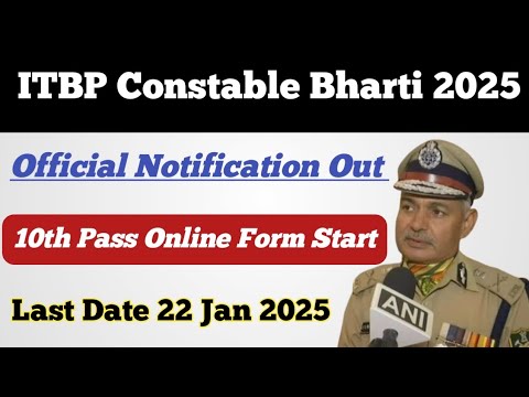 ITBP Constable Bharti 2025 ll Online Form Start ll Official Notification Out ll ITBP New Vacancy