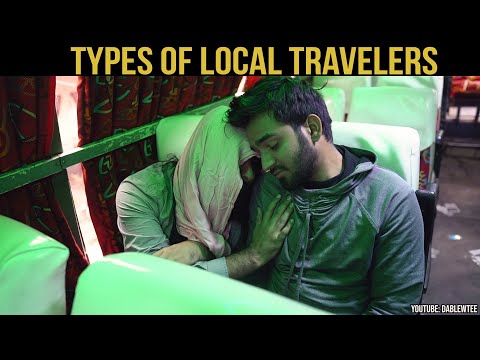 Types Of Local Travelers Part 1 | DablewTee | WT