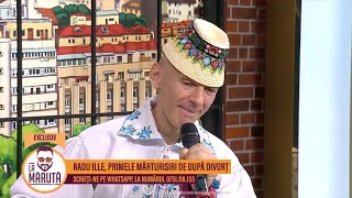 Radu Ille, primele mărturisiri după divorț