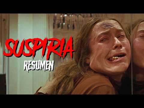 SUSPIRIA : CUIDADO Con Las BRUJAS 🤡 | ORIGINAL y REMAKE | RESUMEN EN 30 MINUTOS