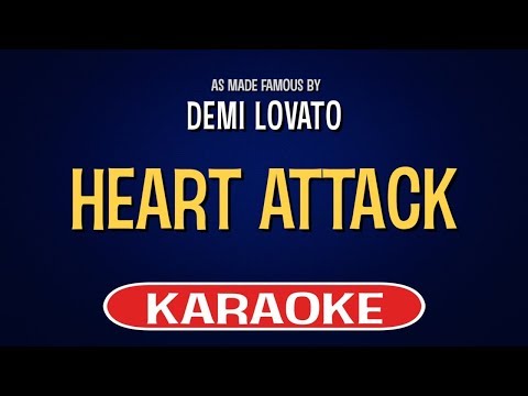 Demi Lovato – Heart Attack (Karaoke Version)