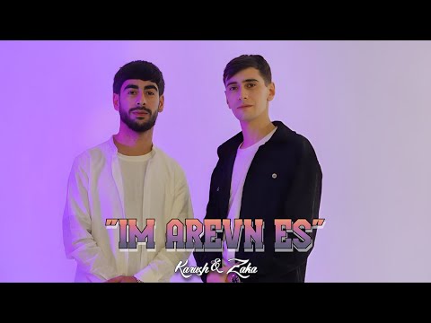 Karush &amp; Zaka - Im Arevn Es (Official Music Video)