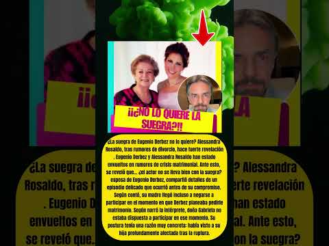 ¿La suegra de Eugenio Derbez no lo quiere? Alessandra Rosaldo, hace fuerte revelacion !