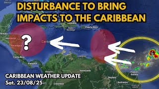 Tropical Disturbance 99L Approaching the Caribbean, Watching for Development • 23/08/25