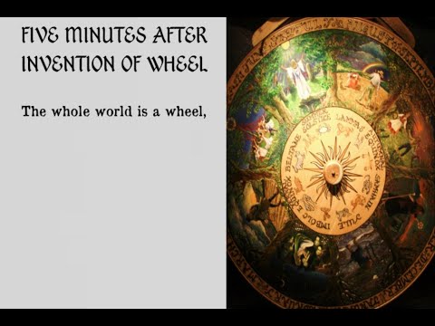 five minutes after inventing the wheel: