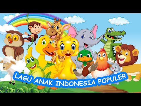 Kompilasi Lagu Anak Anak Indonesia Terbaru - Cicak Cicak Di Dinding - Potong Bebek Angsa dan lainnya